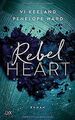Rebel Heart (Rush-Serie, Band 2) von Keeland, Vi, W... | Buch | Zustand sehr gut