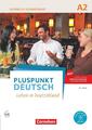Pluspunkt Deutsch A2: Gesamtband - Allgemeine Ausgabe - Kursbuch mit...
