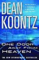 One Door Away from Heaven: A superb thr..., Dean Koontz