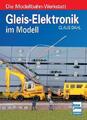 Claus Dahl | Gleis-Elektronik im Modell | Taschenbuch | Deutsch (2022) | 176 S.