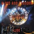 Oliver Dawson Saxon - Blood & Thunder Live - Oliver Dawson Saxon CD 8CVG The