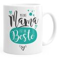 Kaffee-Tasse Geschenk zum Muttertag Meine Mama ist die Beste MoonWorks®