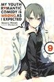 My Youth Romantic Comedy is Wrong, As I Expected @ comic, Vol. 9 (light novel)| 