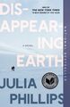 Disappearing Earth | Julia Phillips | Taschenbuch | 272 S. | Englisch | 2020