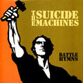 The Suicide Machines - Battle Hymns (Vinyl LP - 1998 - US - Reissue)
