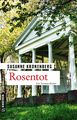 Rosentot | Susanne Kronenberg | Norma Tanns siebter Fall | Taschenbuch | 275 S.