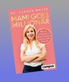 Mami goes Millionär Carmen Mayer