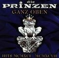 Ganz Oben - Hits MCMXCI - MCMXCVII von Die Prinzen | CD | Zustand gut