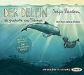 Der Delfin - Die Geschichte eines Träumers: Ungekür... | Buch | Zustand sehr gut