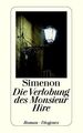 Die Verlobung des Monsieur Hire Simenon, Georges: