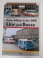  Auto-Alltag in der DDR: LKW und Busse von Matthias Röcke | Buch Neuwertig