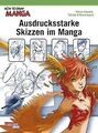 How To Draw Manga: Ausdrucksstarke Skizzen im Manga... | Buch | Zustand sehr gut