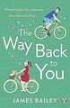 The Way Back To You: The funny and heart-warming st... | Buch | Zustand sehr gut