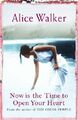 Now is the Time to Open Your Heart by Walker, Alice 0753819570 FREE Shipping
