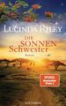 Die Sonnenschwester | Roman | Lucinda Riley | Taschenbuch | 864 S. | Deutsch