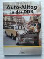 Auto-Alltag in der DDR Bildband 2009
