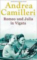 Romeo und Julia in Vigata von Camilleri, Andrea | Buch | Zustand gut