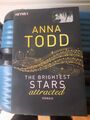 The Brightest Stars - attracted von Anna Todd (2018, Taschenbuch)