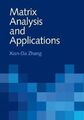 Matrixanalyse und Anwendungen, Zhang, Xian-Da, sehr guter Zustand, Buch