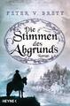 Die Stimmen des Abgrunds | Peter V. Brett | 2018 | deutsch