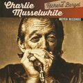 Charlie Musselwhite & Richard Bargel - Just A Feeling - Christo Redentor (LP,...