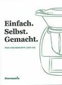 Einfach. Selbst. Gemacht. - Neue Lieblingsrezepte j... | Buch | Zustand sehr gut