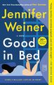 Good in Bed (20th Anniversary Edition) | Jennifer Weiner | Englisch | Buch