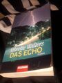 DAS ECHO..das Echo einer lang vergangenen Tat.