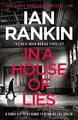 In a House of Lies: The Brand New Rebus Thriller – the No.1 Bestseller,Ian Ran