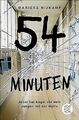 54 Minuten: Jeder hat Angst vor dem Jungen mit der ... | Buch | Zustand sehr gut