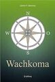 Wachkoma: Erzählung von Jasmin P. Meranius | Buch | Zustand sehr gut