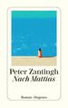 Nach Mattias | Peter Zantingh | 2021 | deutsch | Na Mattias