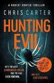 Hunting Evil by Carter, Chris 1471179524 FREE Shipping