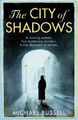 Michael Russell The City of Shadows (Taschenbuch)