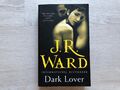 Dark Lover - Guter Zustand (Black Dagger Brotherhood Series) J. R. Ward