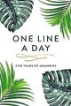 One Line A Day: Five Years of Memories, Ferns, 6x9 ... | Buch | Zustand sehr gut