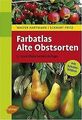 Farbatlas Alte Obstsorten - von Walter Hartmann | E... | Buch | Zustand sehr gut