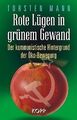 Rote Lügen in grünem Gewand: Der kommunistische Hin... | Buch | Zustand sehr gut
