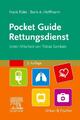 Pocket Guide Rettungsdienst | Frank Flake (u. a.) | Taschenbuch | XVIII | 2022