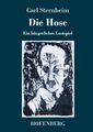Die Hose | Buch | 9783743706224