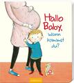 Lydia Hauenschild | Hallo Baby, wann kommst du? | Buch | Deutsch (2014) | 18 S.