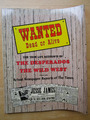 Wanted Dead or Alive The Desperados of the Wild West-- The Times