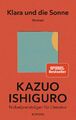 Klara und die Sonne | Roman | Kazuo Ishiguro | Deutsch | Buch | 352 S. | 2021