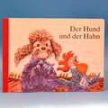 Der Hund und der Hahn | Regina Grube-Heinecke | DDR 1985 Pappbuch