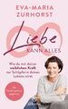 Liebe kann alles, Eva-Maria Zurhorst