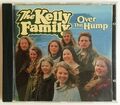The Kelly Family - Over the hump - 1994 - 1a Zustand! Why, Why, Why, An Angel…