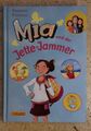 Mia und der Jette-Jammer von Susanne Fülscher (2018)