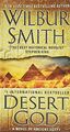 Desert God: A Novel of Ancient Egypt - Smith, Wilbur