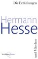 Hermann Hesse Die Erzählungen und Märchen