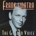 Frank Sinatra - Die goldene Stimme CD